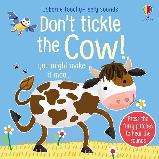 Don't Tickle The Cow! : Usborne