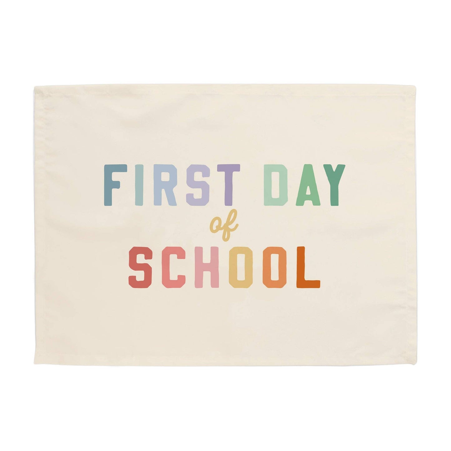 {Rainbow} First Day of School Banner